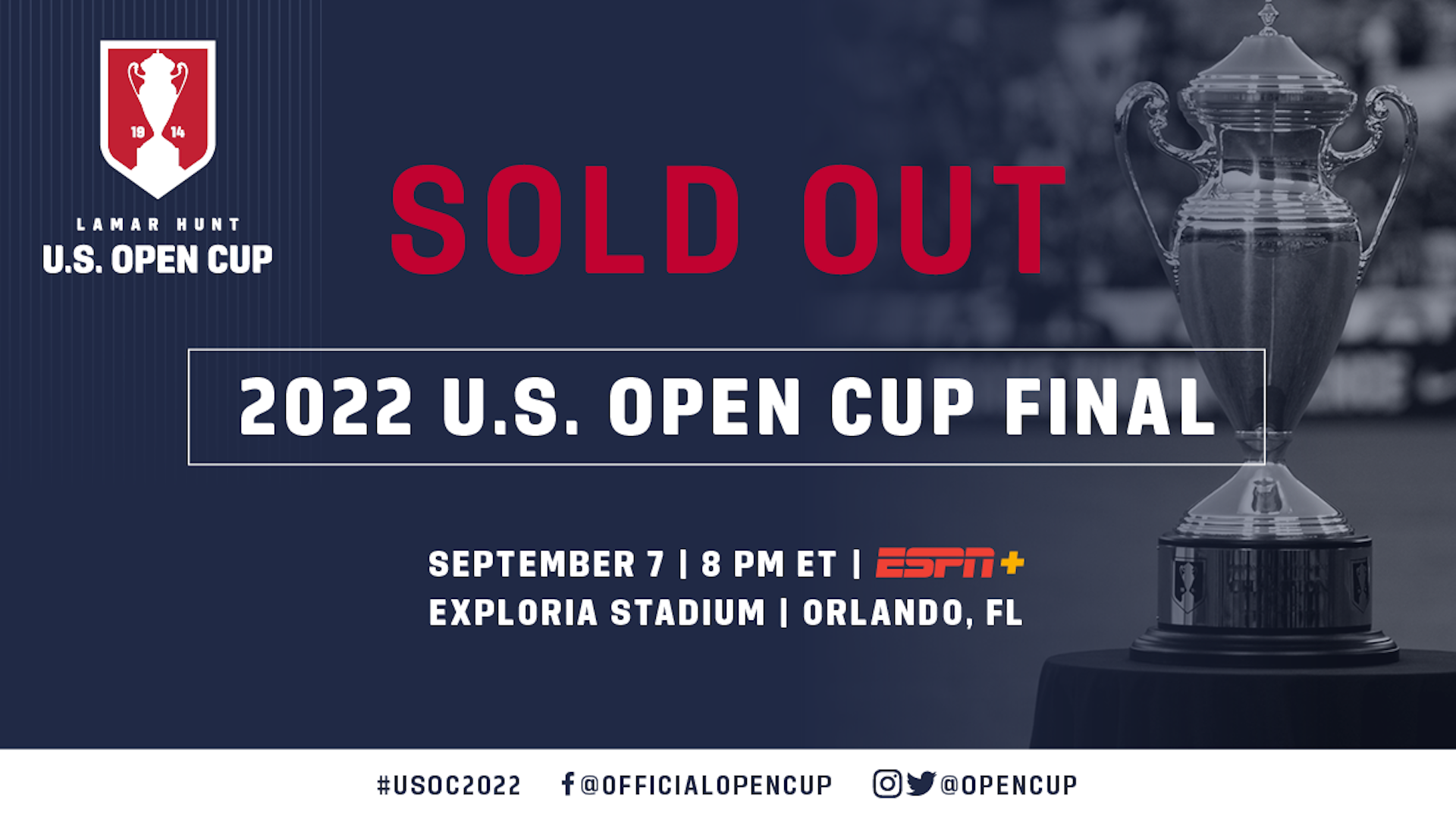 2022 U.S. Lamar Hunt Open Cup Final Tickets Officially Sold Out